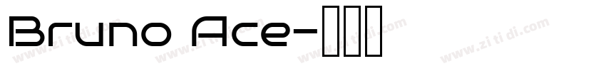Bruno Ace字体转换